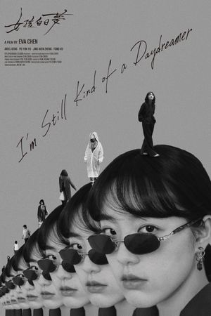 I'm Still Kind of a Daydreamer's poster