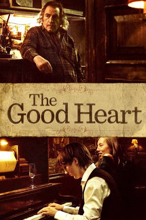 The Good Heart's poster