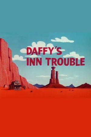 Daffy's Inn Trouble's poster