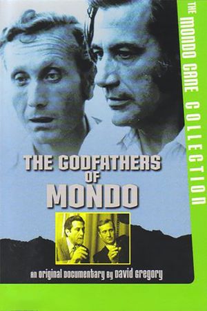 The Godfathers of Mondo's poster
