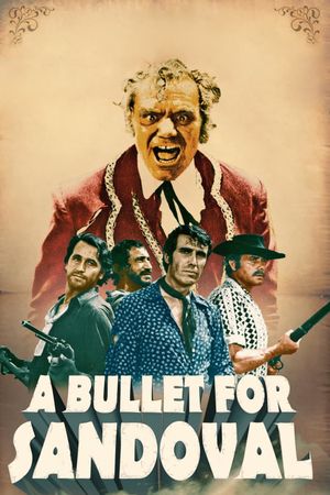 A Bullet for Sandoval's poster