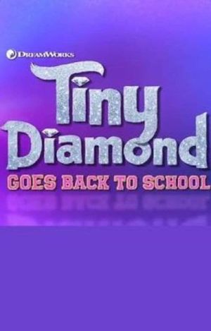 Trolls: Tiny Diamond Goes Back to School's poster