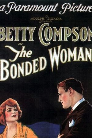 The Bonded Woman's poster
