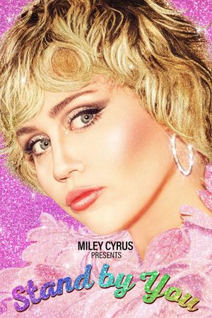 Miley Cyrus Presents Stand by You's poster image