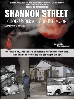 Shannon Street: Echoes Under a Blood Red Moon's poster