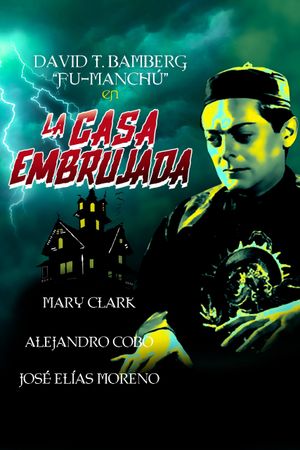 La casa embrujada's poster