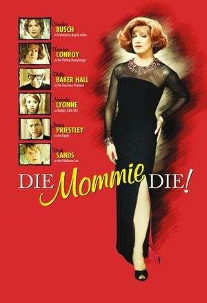 Die, Mommie, Die!'s poster