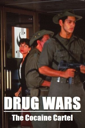 Drug Wars: The Cocaine Cartel's poster
