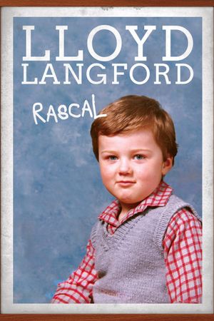 Lloyd Langford: Rascal's poster