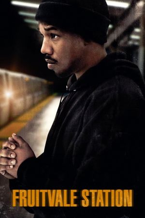 Fruitvale Station's poster