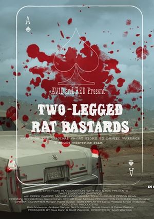 Two-Legged Rat Bastards's poster