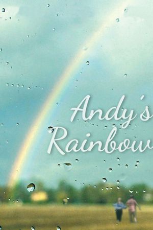 Andy's Rainbow's poster