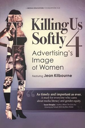 Killing Us Softly 4: Advertising's Image of Women's poster