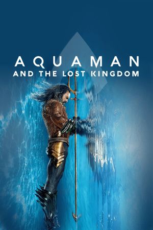 Aquaman and the Lost Kingdom's poster