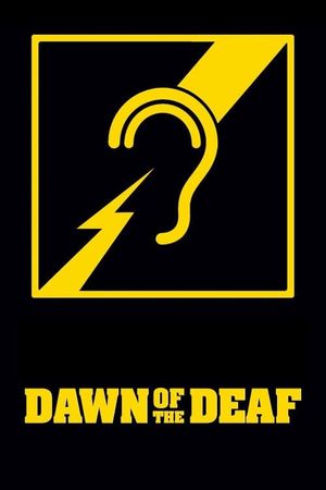 Dawn of the Deaf's poster