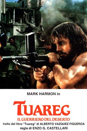 Tuareg: The Desert Warrior's poster
