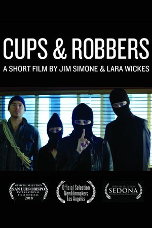 Cups & Robbers's poster