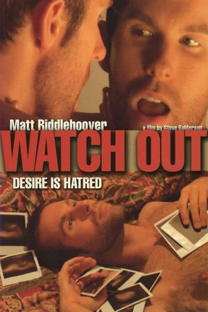 Watch Out's poster