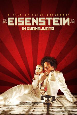 Eisenstein in Guanajuato's poster