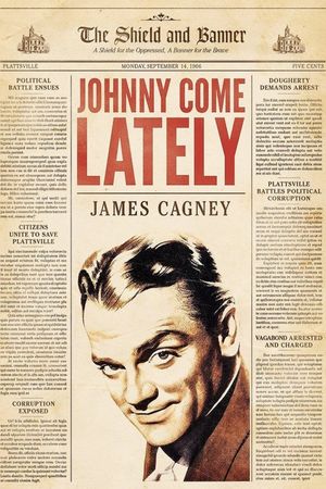 Johnny Come Lately's poster