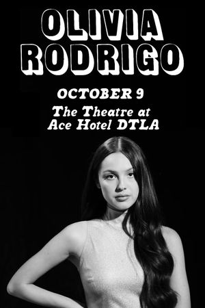 Olivia Rodrigo - Live from the Ace Theatre's poster