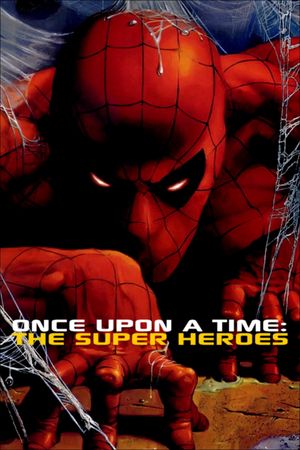 Once Upon a Time: The Super Heroes's poster