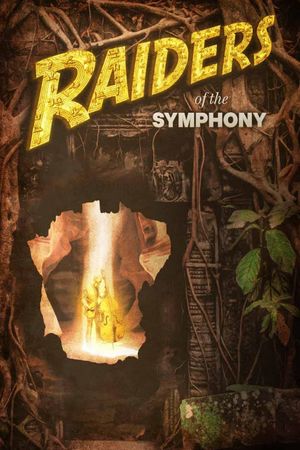 Raiders of the Symphony's poster