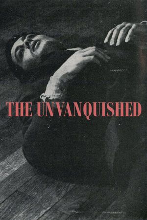 The Unvanquished's poster