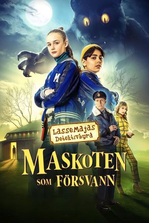 LasseMajas detektivbyrå - Maskoten som försvann's poster