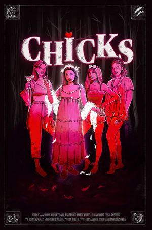 Chicks's poster