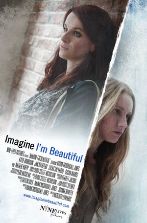 Imagine I'm Beautiful's poster
