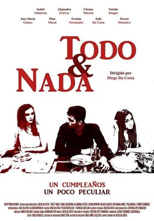 Todo y nada's poster