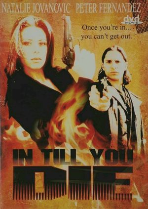 In Till You Die's poster