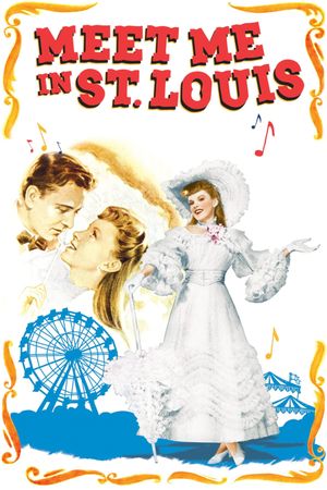 Meet Me in St. Louis's poster