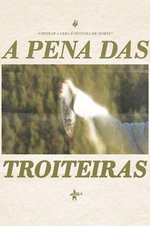 A pena das troiteiras's poster