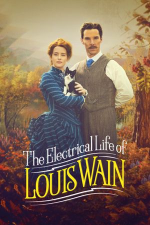 The Electrical Life of Louis Wain's poster