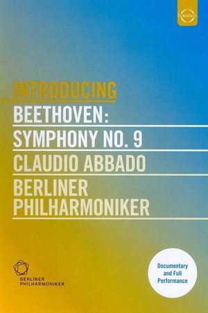 Beethoven: Symphony No. 9 - Claudio Abbado, Berliner Philharmoniker's poster