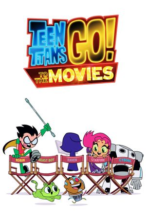 Teen Titans GO! To the Movies's poster