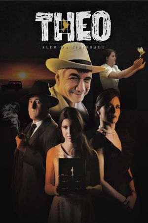 Theo, além da liberdade's poster