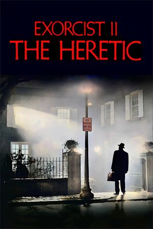 Exorcist II: The Heretic's poster