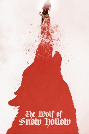 The Wolf of Snow Hollow's poster