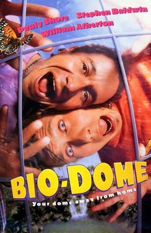Bio-Dome's poster