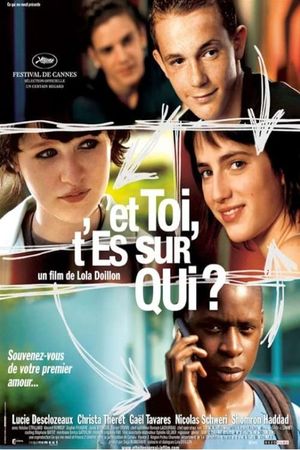 Et toi t'es sur qui?'s poster