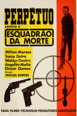 Perpétuo Contra o Esquadrão da Morte's poster