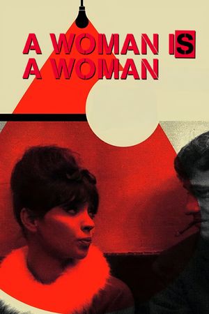 A Woman Is a Woman's poster