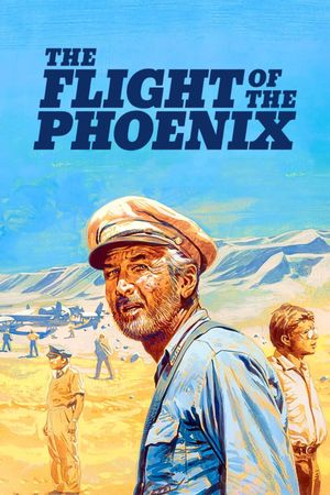 The Flight of the Phoenix's poster