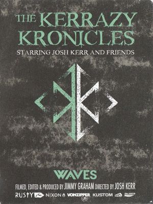 The Kerrazy Kronicles's poster