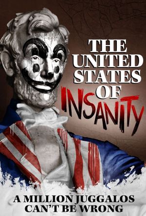 The United States of Insanity's poster