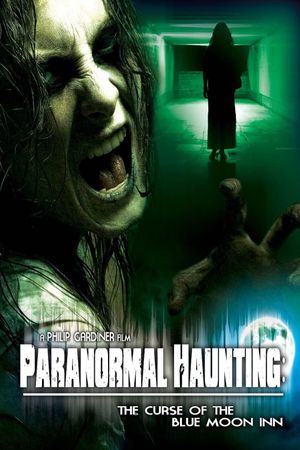 Paranormal Haunting: The Curse of the Blue Moon Inn's poster