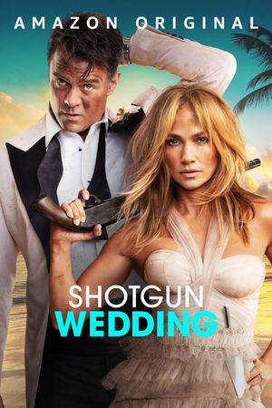 Shotgun Wedding's poster